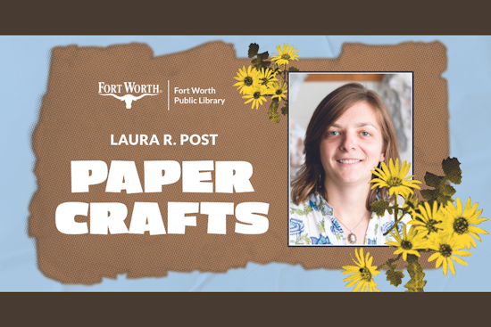 Fort Worth Public Library Hosts Free Crafting Workshops: Bookmaking and Eco-Friendly Papermaking