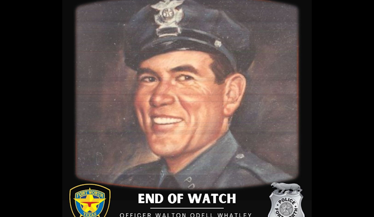 Fort Worth Remembers Fallen Officer Walton Odell Whatley on 75th Anniversary of His Line of Duty Death