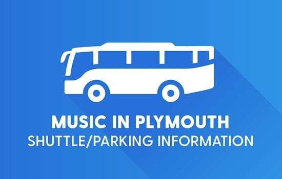 Free Parking and Shuttle Service Set for Music in Plymouth Despite Construction Challenges