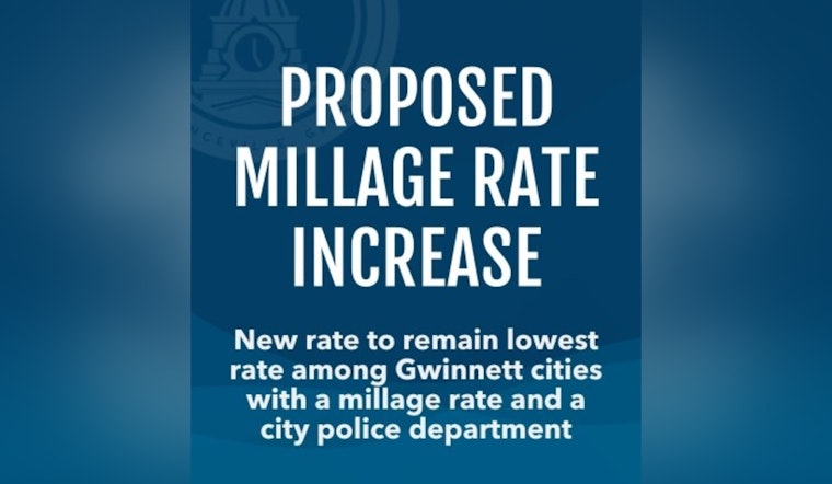 Lawrenceville Officials Propose Millage Rate Increase to Maintain Premium City Services