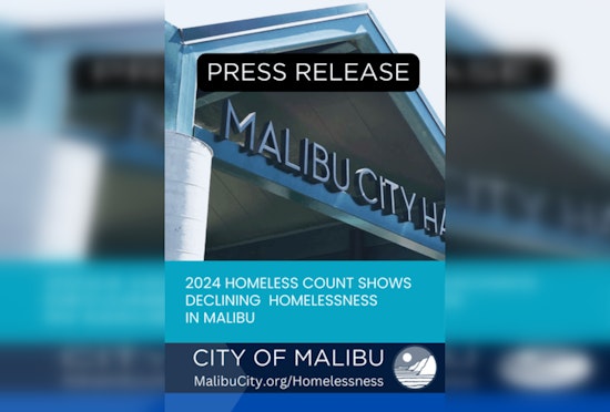 Malibu Sees Sustained Decrease in Homelessness with 19% Drop in Local Region, Latest LAHSA Data Shows