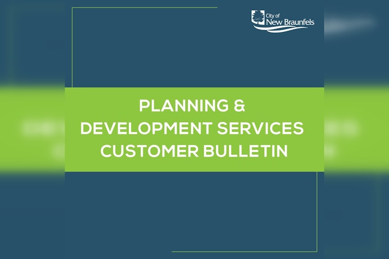 New Braunfels Mandates On-Site Availability of Approved Construction Documents to Reduce Inspection Delays
