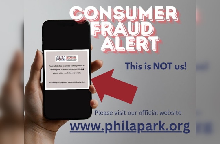 New Phishing Scheme in Philadelphia, Fake PPA Parking Ticket Notices Alert