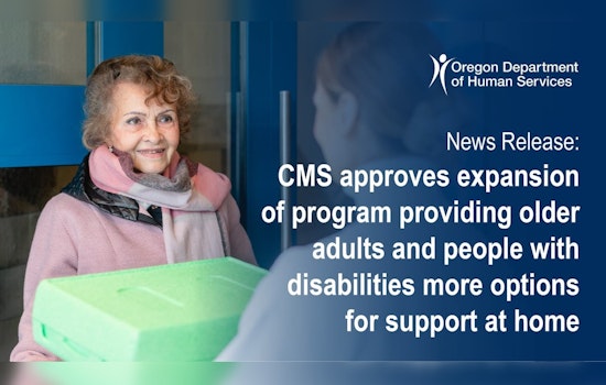 Oregon Expands Support for Older Adults and Individuals with Disabilities Through Enhanced Oregon Project Independence Program