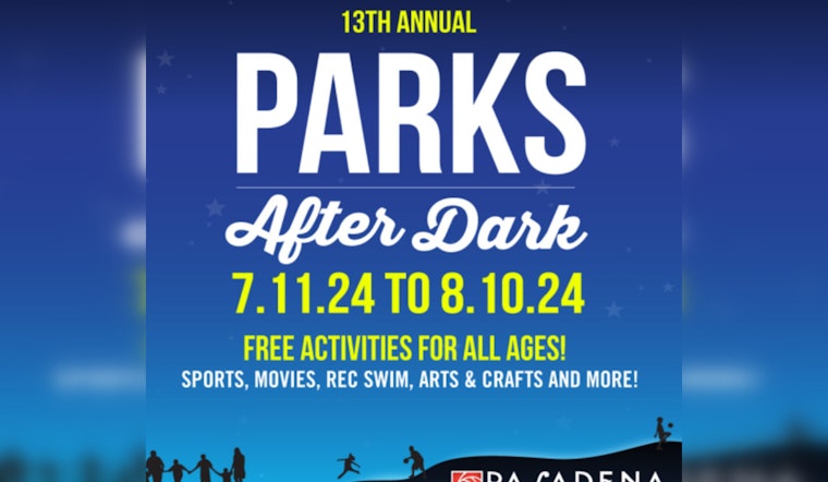Pasadena's Parks After Dark Returns on July 11 with Free Summer Fun for Families and Community Members
