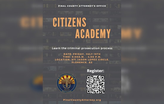 Pinal County Attorney's Office to Host Citizens Academy for Public Insight into Criminal Justice System