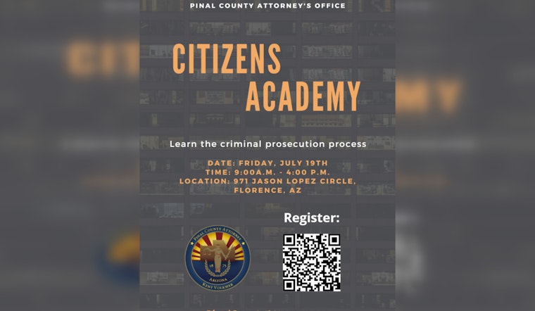 Pinal County Attorney's Office to Host Citizens Academy for Public Insight into Criminal Justice System