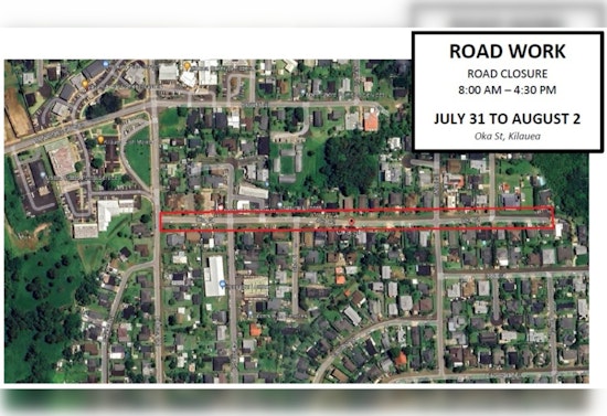 Residents Alerted to Upcoming Oka Street Closure in Kaua'i from July 31 to August 2 for Road Resurfacing Work