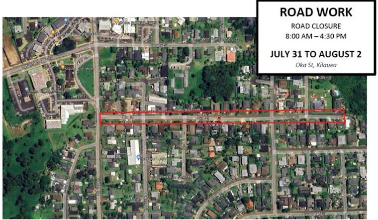 Residents Alerted to Upcoming Oka Street Closure in Kaua'i from July 31 to August 2 for Road Resurfacing Work
