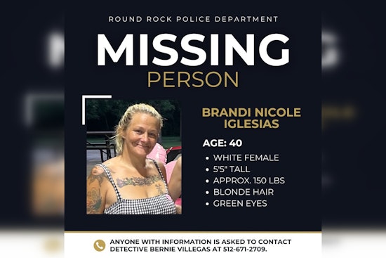 Round Rock Police Enlist Community Help in Search for Missing Woman Brandi Nicole Iglesias