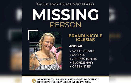 Round Rock Police Enlist Community Help in Search for Missing Woman Brandi Nicole Iglesias