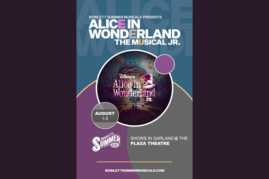 Rowlett Summer Musicals Invites Garland Residents to 'Alice in Wonderland Jr.' Performances at Local Plaza Theatre