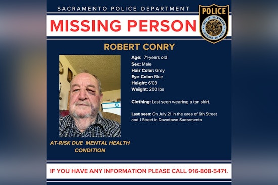 Sacramento Police Seek Help to Find At-Risk Missing 71-Year-Old Robert Conry Last Seen Downtown