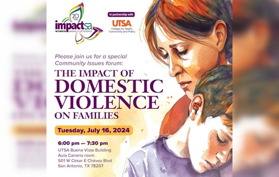 San Antonio Community to Address Domestic Violence, Educational Forum Takes Place at UTSA Downtown Campus