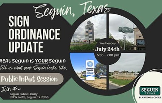 Seguin Calls for Public Input on Sign Ordinance Update, Input Session July 24 at Seguin Public Library