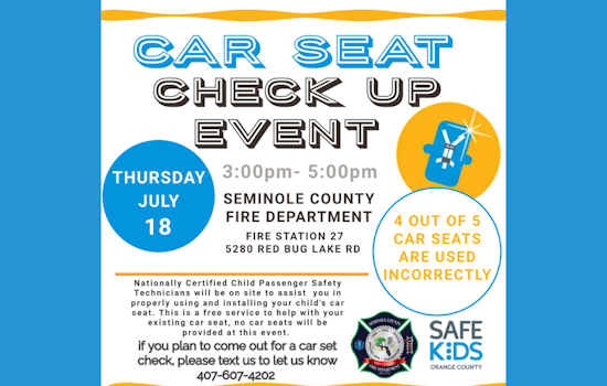 Seminole County Fire Department Offers Free Car Seat Safety Checks This Thursday