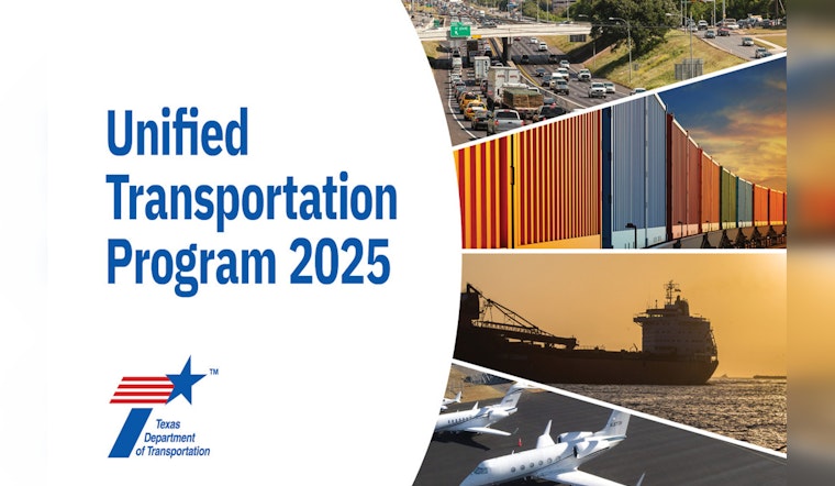 Texas Department of Transportation Invites Public Input on $104.2 Billion 10-Year Infrastructure Plan