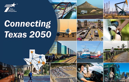 Texas Eyes Future Connectivity with "Connecting Texas 2050" Long-Range Transportation Plan