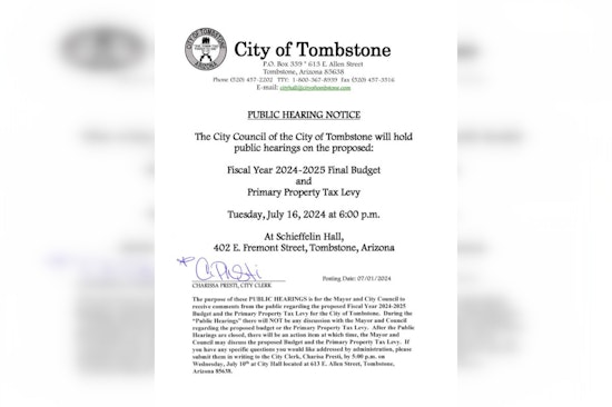 Tombstone Residents Invited to Participate in Budget and Tax Levy Hearings on July 16