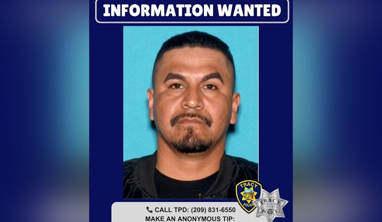 Tracy Police Issue Warrant for Suspected Felony Domestic Violence and Child Endangerment, Suspect At Large