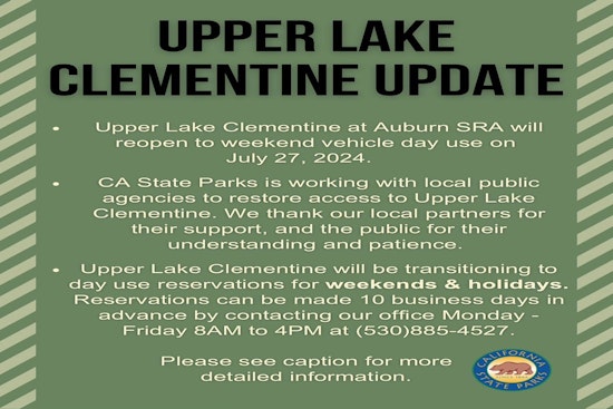 Upper Lake Clementine in Auburn State Recreation Area Closed for Weekend Amid Safety Concerns