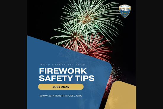 Winter Springs and Orlando Safety Officials Urge Caution with Fireworks Ahead of Fourth of July Festivities