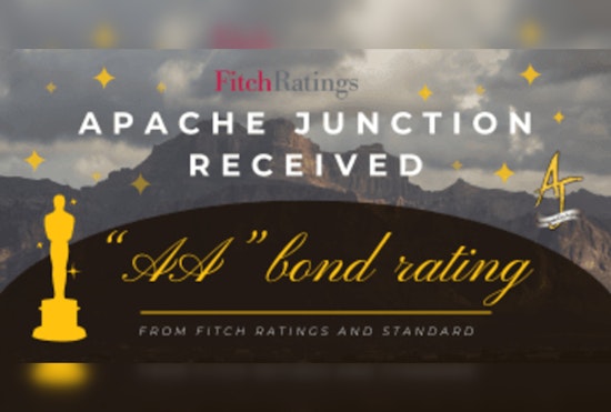 Apache Junction Secures "AA" Bond Rating, Enhancing Economic Prospects and Taxpayer Savings