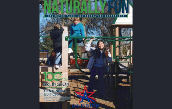Arlington Parks and Recreation's Centennial Celebration Unveiled in 'Naturally Fun' Magazine's Fall 2024 Issue