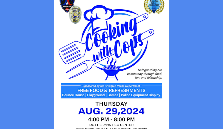 Arlington Police to Host 'Cooking with Cops' Event at Dottie Lynn Rec Center to Bolster Community Ties