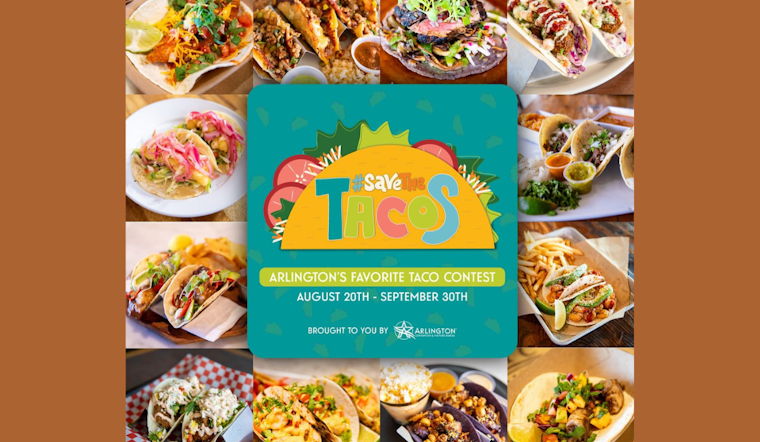Arlington's Taco Showdown Returns: Local Restaurants Compete for the Title of City's Favorite Taco