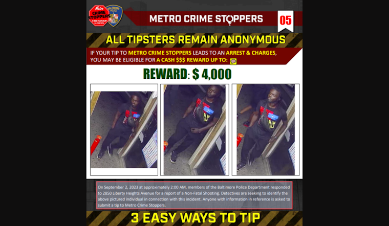 Baltimore Police Seek Public Help to Identify Person of Interest in 2023 Non-Fatal Shooting on Liberty Heights Avenue