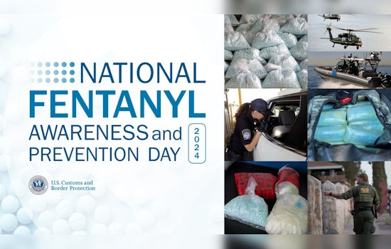 CBP Amplifies Fight Against Fentanyl on National Prevention Day Under Leadership of Acting Commissioner Miller