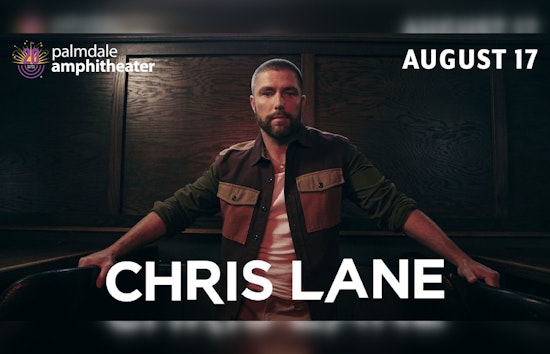 Country Star Chris Lane Set to Rock Palmdale Amphitheater with Mid-August Concert