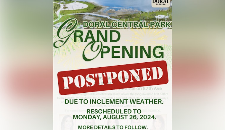 Doral Central Park Grand Opening Rescheduled Due to Inclement Weather, City of Doral Announces New Date