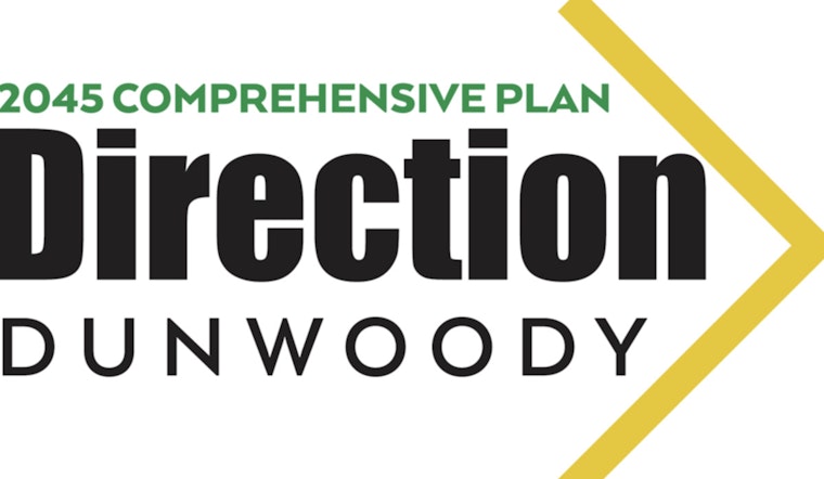 Dunwoody Seeks Resident Input for "Direction Dunwoody" 2045 Comprehensive Plan Update