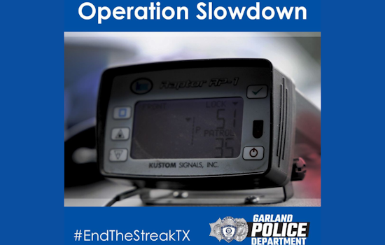 Garland Police Issue Over 600 Citations in "Operation Slowdown" to Combat Speeding and Enhance Road Safety