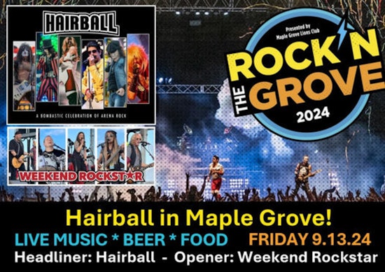 Hairball Set to Electrify Maple Grove with Headlining Act at Rock'N The Grove 2024