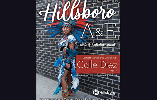 Hillsboro's Cultural Palette Shines in Newest Issue of Arts & Entertainment Magazine