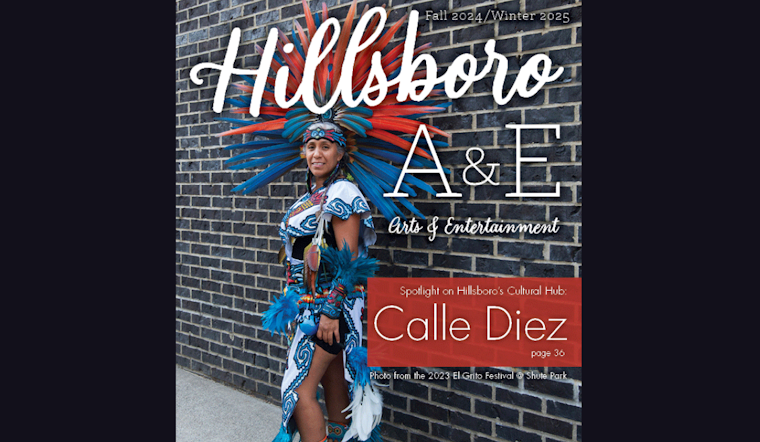 Hillsboro's Cultural Palette Shines in Newest Issue of Arts & Entertainment Magazine