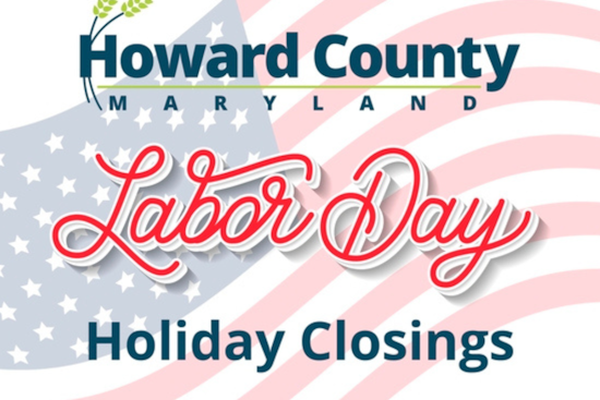 Howard County Announces Labor Day Closures and Service Adjustments, Emergency Services Remain Operational