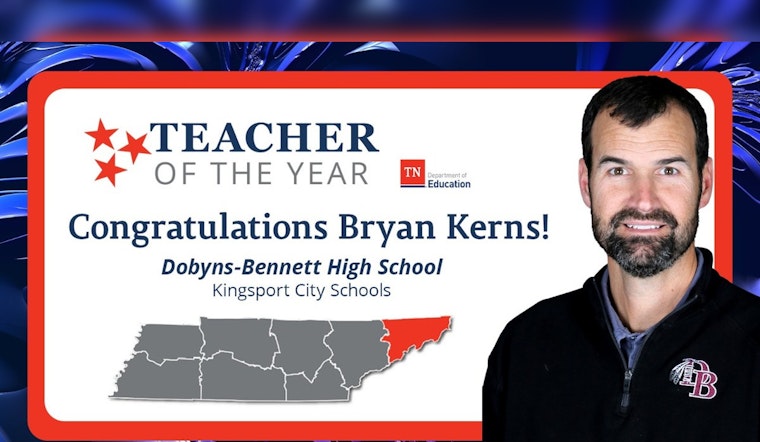 Kingsport Educator Bryan Kerns Crowned Tennessee Teacher of the Year for 2024-25