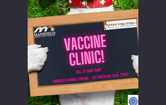 Mansfield Hosts Affordable Pet Vaccine Clinic This Saturday in Partnership with TCAP