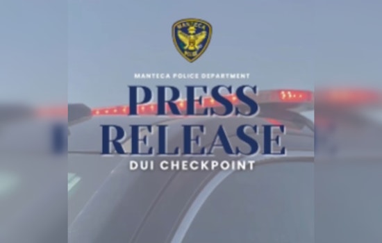 Manteca PD to Conduct DUI Checkpoint on August 30, Promotes Sober Driving Awareness