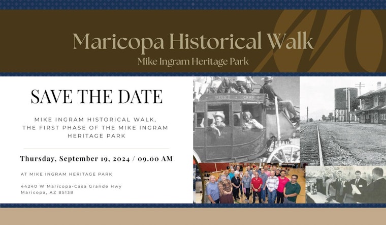 Maricopa to Unveil Mike Ingram Heritage Park With Historic Walkway, Join the September 19th Festivities