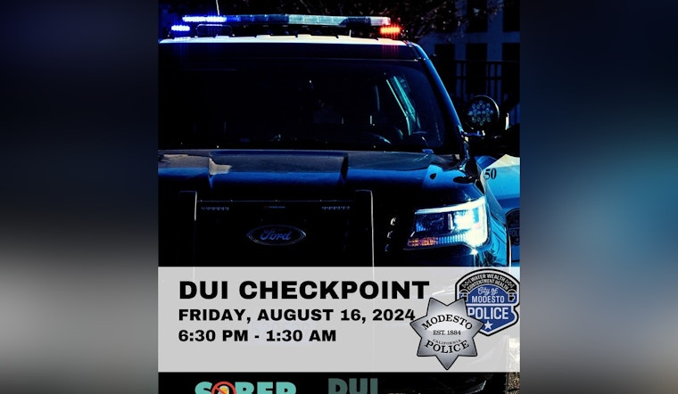 Modesto Police Introduce DUI Checkpoint to Promote Road Safety on August 16