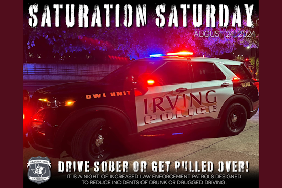 National 'Saturation Saturday' Campaign by MADD and Texas Law Enforcement Intensifies DWI Patrols to Prevent Fatalities