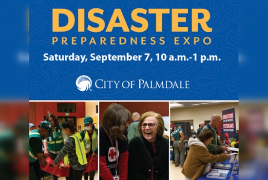 Palmdale to Host Disaster Preparedness Expo to Equip Residents With Emergency Skills and Gear