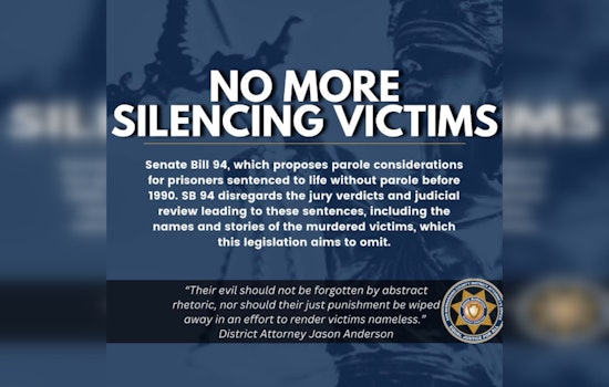 Placer and San Bernardino County DAs Decry Senate Bill 94 as Threat to Victims' Rights in High-Profile Murder Cases