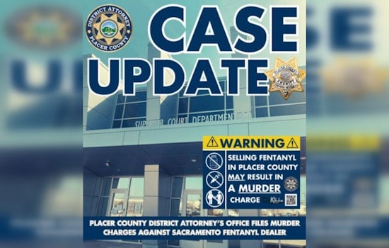 Placer County DA Charges Sacramento Man With Murder in Fentanyl Death, Unveils Aggressive Opioid Battle Strategy