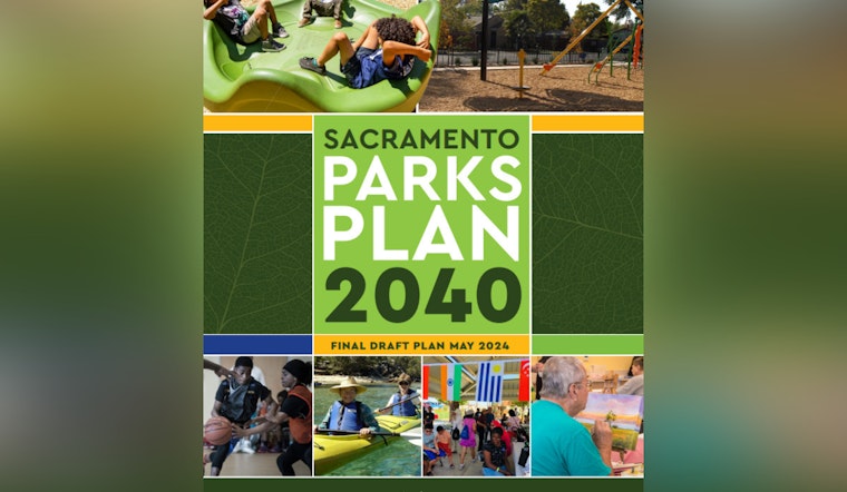 Sacramento's Green Future as City Council Approves Parks Plan 2040 to Enhance Urban Recreation